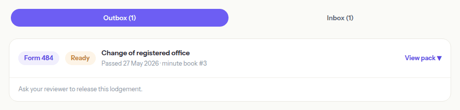 An ASIC outbox showing a Form 484 pack marked Ready, passed 27 May 2026 against minute book number 3, with a View pack link.